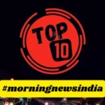 top 10 news hindi 1705111636