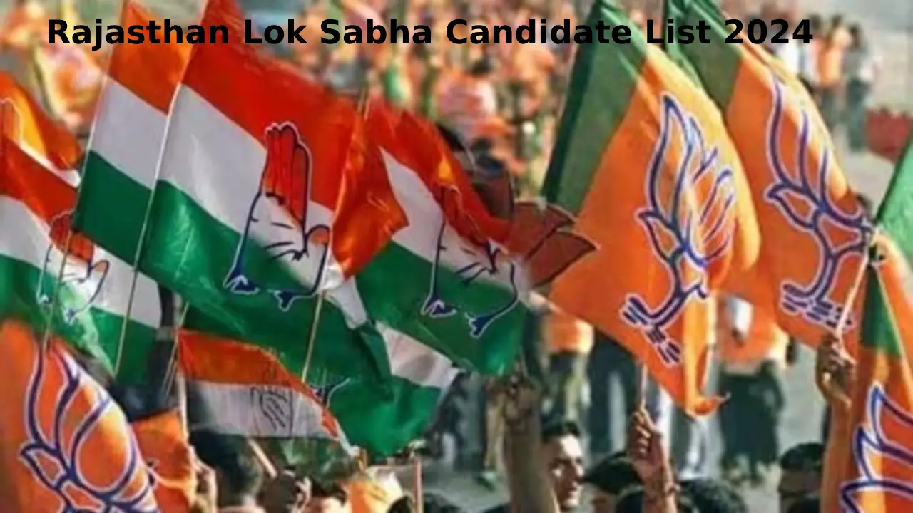 Rajasthan Lok Sabha Candidate List 2024