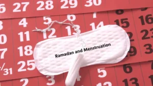 Ramadan and Menstruation