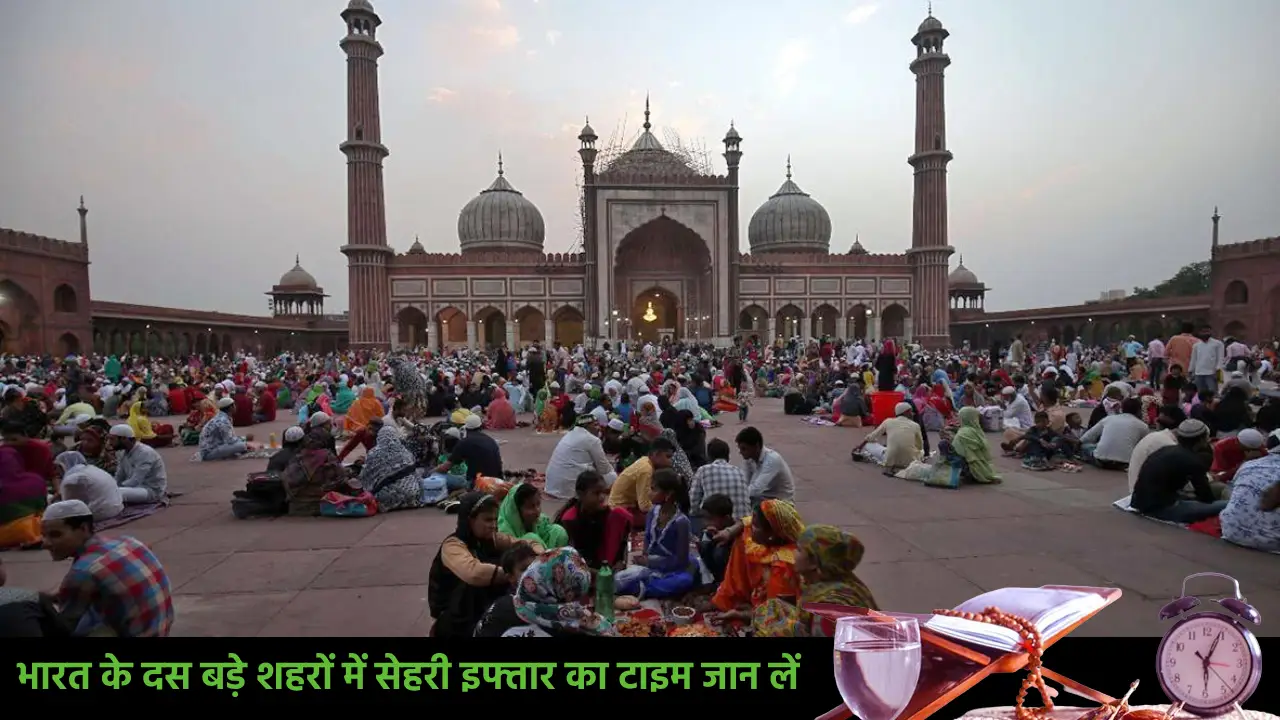 Sehri and Iftar Timings in India