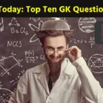 top ten gk question 1
