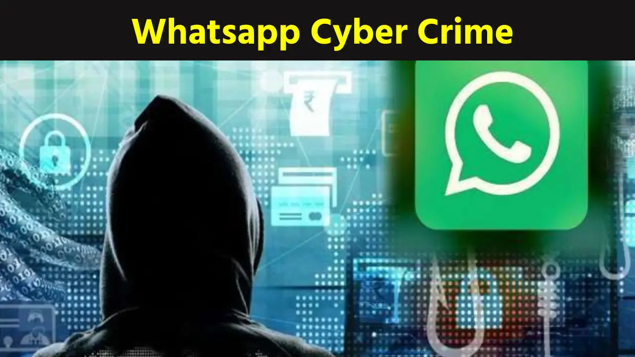 Whatsapp Cyber Crime
